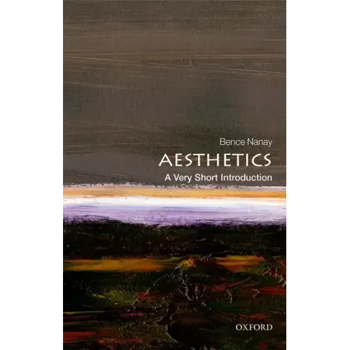 Aesthetics: A Very Short Introduction - Paperback