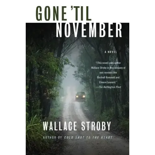 Gone 'Til November - Paperback