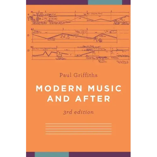 Modern Music and After - Paperback
