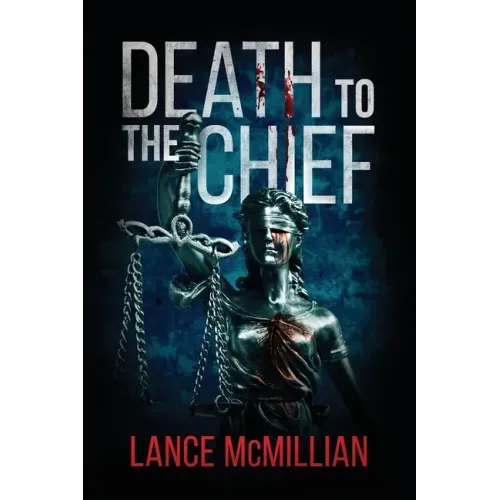 Death to the Chief - Paperback