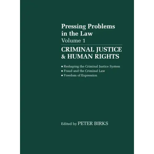 Pressing Problems in Law: Volume 1: Criminal Justice & Human Rights - Paperback