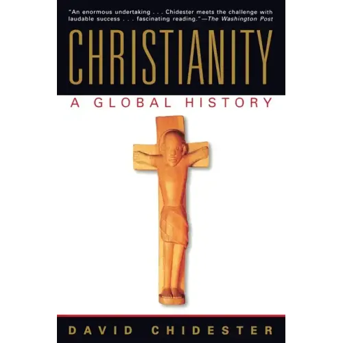 Christianity: A Global History - Paperback