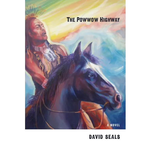The Powwow Highway - Paperback