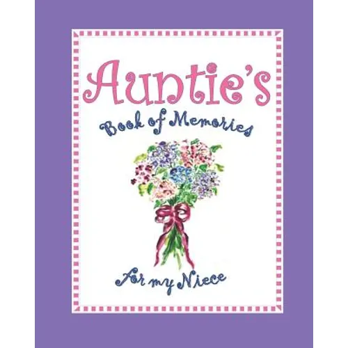 Auntie's Book of Memories for My Niece - Paperback