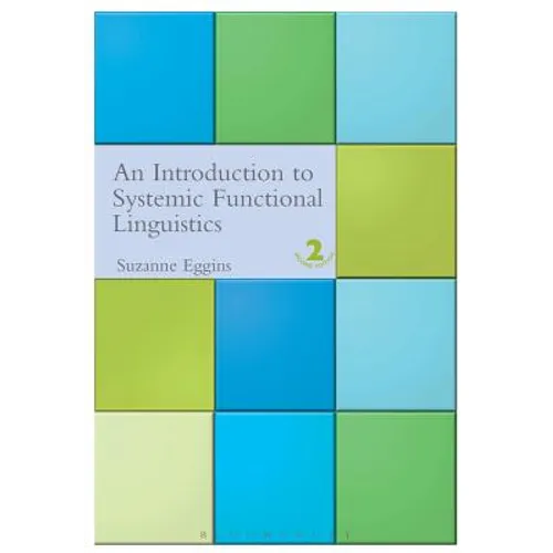 Introduction to Systemic Functional Linguistics: 2nd Edition