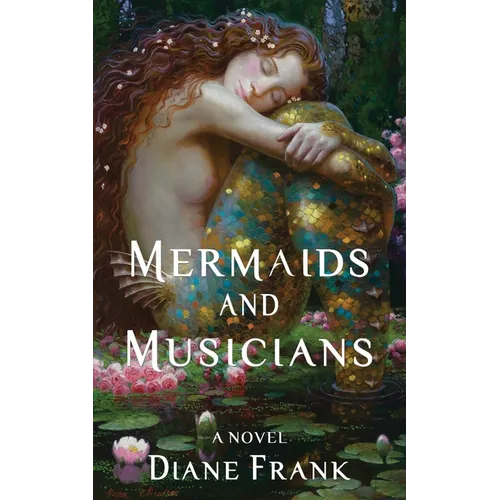 Mermaids and Musicians - Paperback