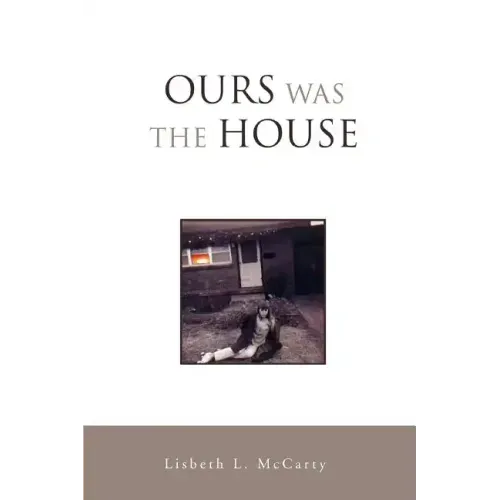 Ours Was the House - Paperback
