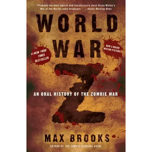 World War Z: An Oral History of the Zombie War - Paperback