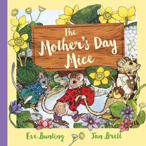 The Mother's Day Mice - Hardcover