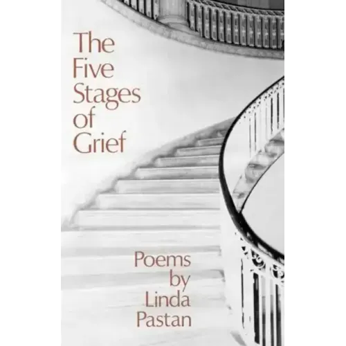 The Five Stages of Grief: Poems - Paperback