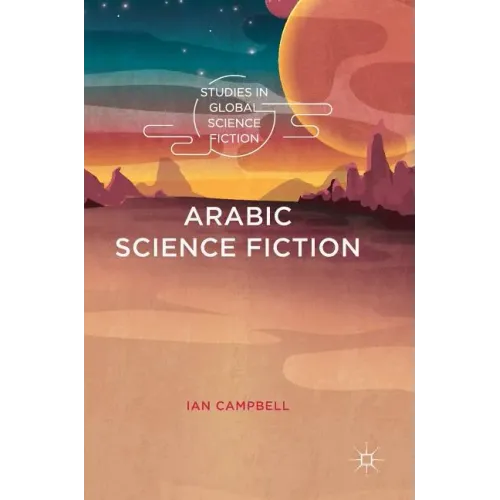 Arabic Science Fiction - Hardcover