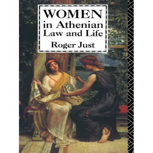Women in Athenian Law and Life - Paperback