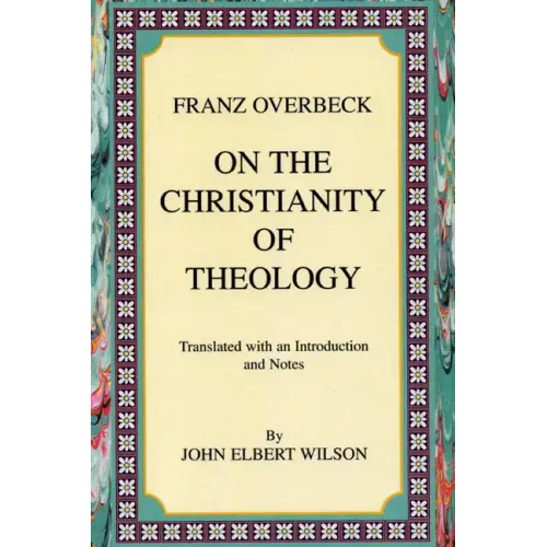 On the Christianity of Theology: Translated with an Introduction and Notes - Paperback