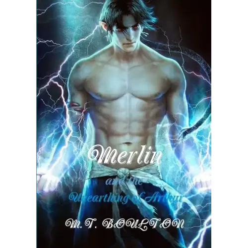 Merlin and the Unearthing of Arthur - Paperback