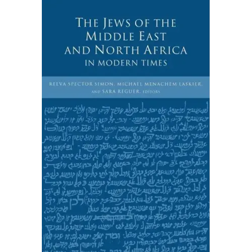 The Jews of the Middle East and North Africa in Modern Times - Paperback