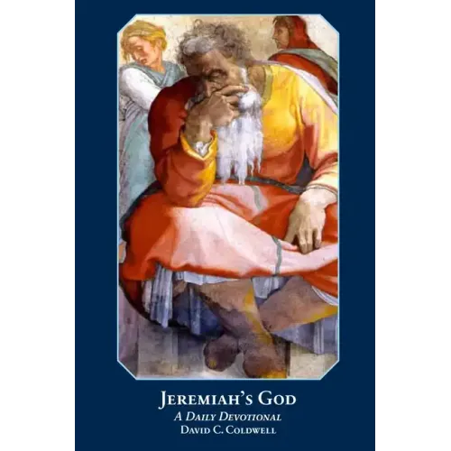 Jeremiah's God 2018 Revised Edition - Paperback