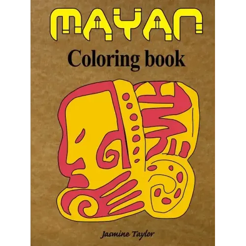 Mayan Coloring Book - Paperback