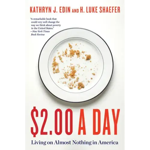 $2.00 a Day: Living on Almost Nothing in America - Paperback