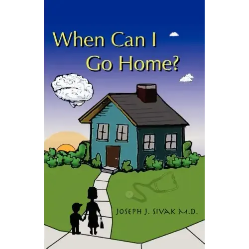When Can I Go Home? - Paperback