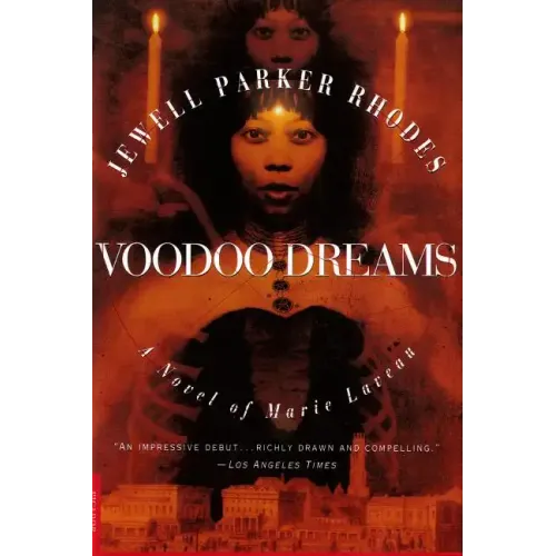 Voodoo Dreams: A Novel of Marie Laveau - Paperback