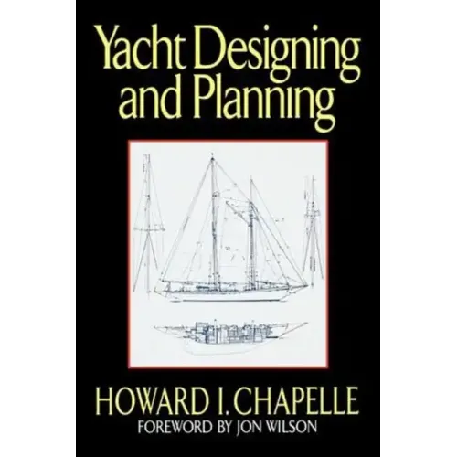 Yacht Designing and Planning - Paperback