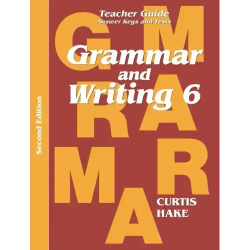 Grammar & Writing Teacher Edition Grade 6 2nd Edition 2014 - Paperback