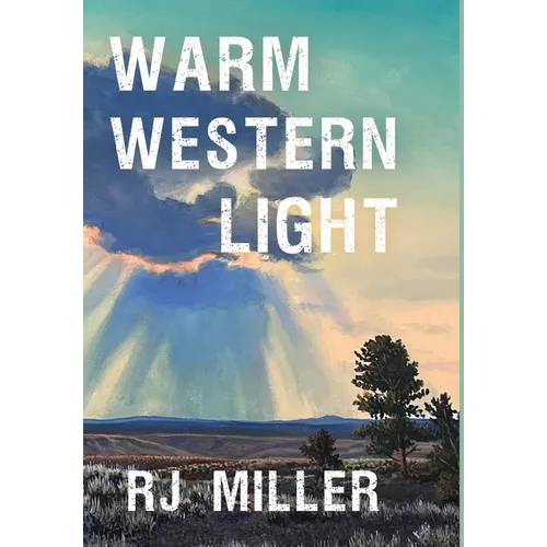 Warm Western Light - Hardcover