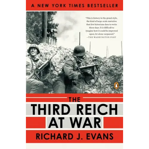 The Third Reich at War, 1939-1945 - Paperback