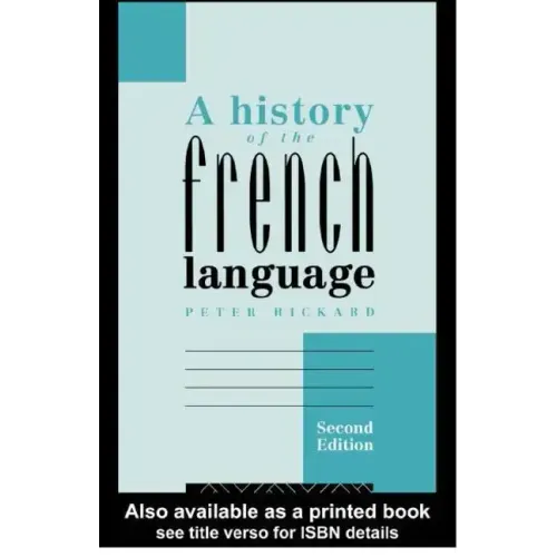 A History of the French Language - Paperback