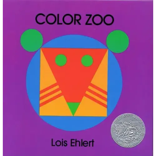 Color Zoo: A Caldecott Honor Award Winner - Hardcover