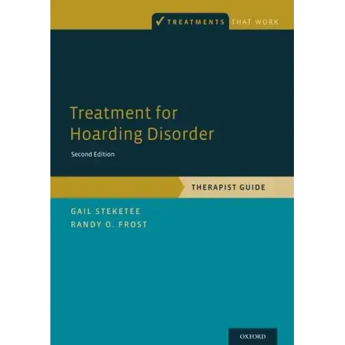 Treatment for Hoarding Disorder: Therapist Guide - Paperback
