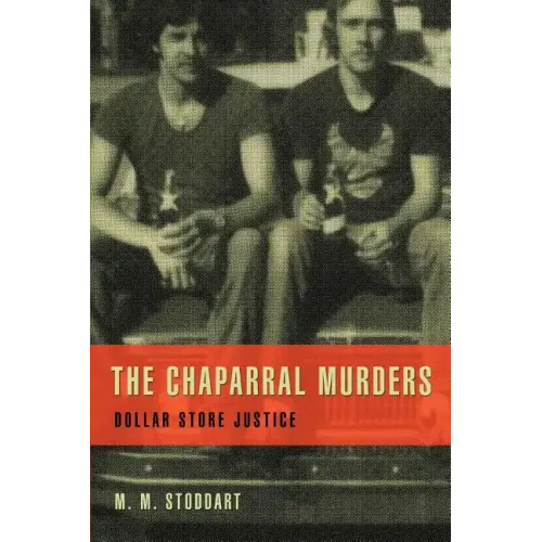 The Chaparral Murders: Dollar Store Justice - Paperback