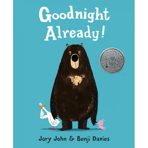 Goodnight Already! - Hardcover