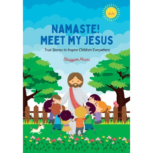 Namaste! Meet My Jesus - Paperback