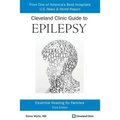 Cleveland Clinic Guide to Epilepsy: Essential Reading for Families