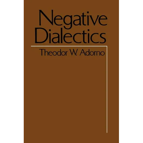 Negative Dialectics - Paperback