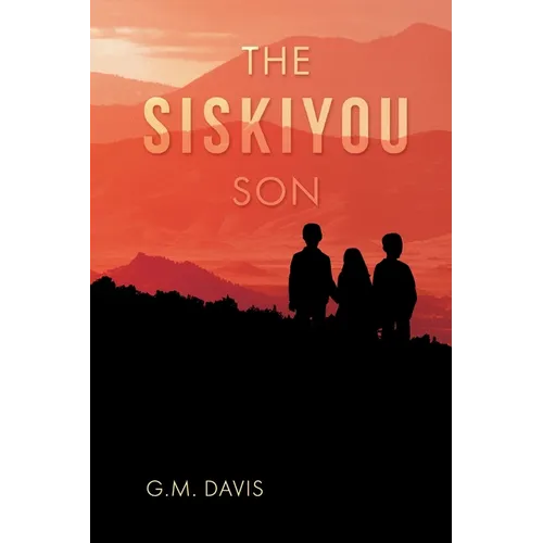 The Siskiyou Son - Paperback