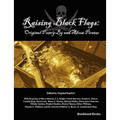 Raising Black Flags