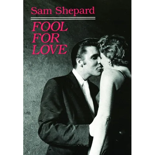 Fool for Love & the Sad Lament of Pecos Bill - Paperback