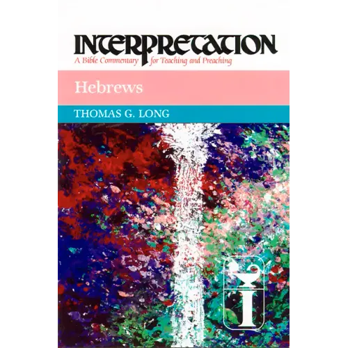 Hebrews: Interpretation: A Bible Commentary for Teaching and Preaching - Paperback