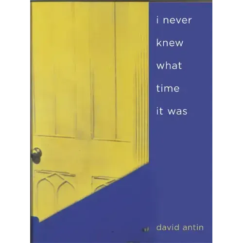 I Never Knew What Time It Was - Paperback