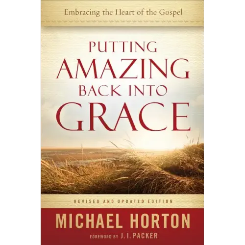 Putting Amazing Back into Grace - Paperback