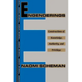 Engenderings: Constructions of Knowledge, Authority, and Privilege