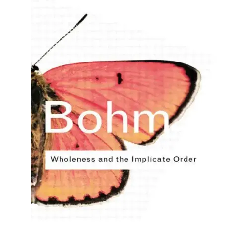Wholeness and the Implicate Order - Paperback