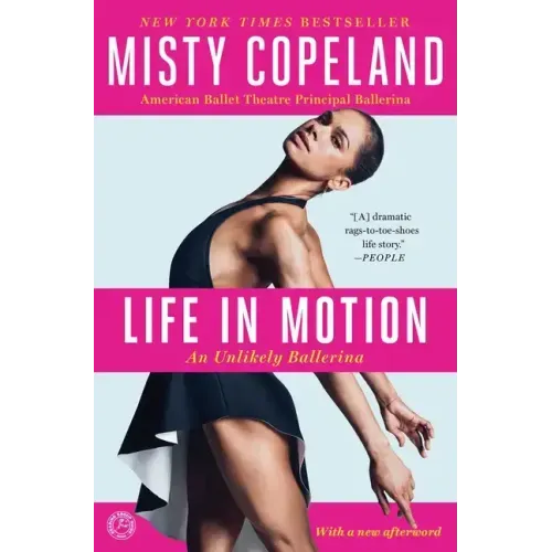 Life in Motion: An Unlikely Ballerina - Paperback