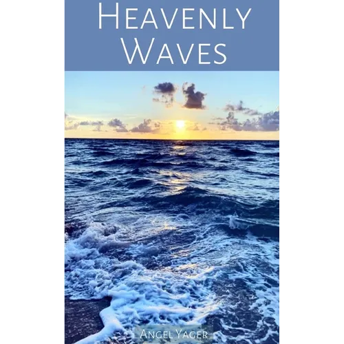 Heavenly Waves - Paperback