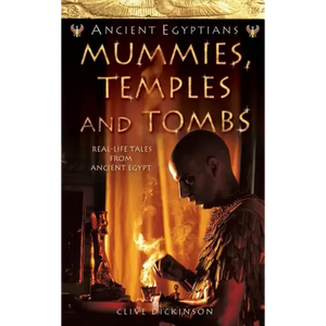 Mummies, Temples and Tombs - Paperback