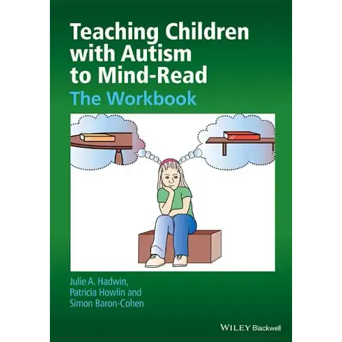 Teaching Children with Autism to Mind-Read: The Workbook - Paperback