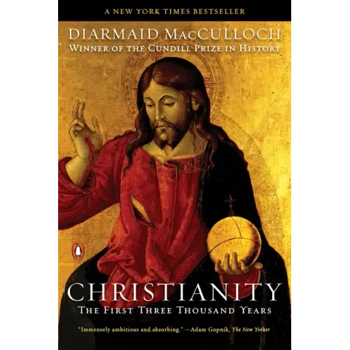 Christianity: The First Three Thousand Years - Paperback