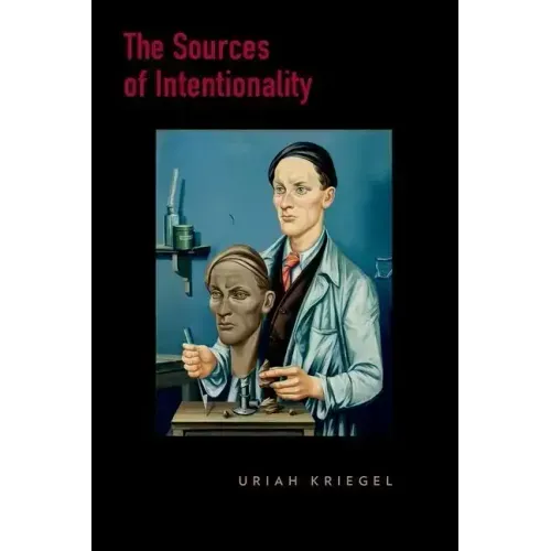 The Sources of Intentionality - Paperback